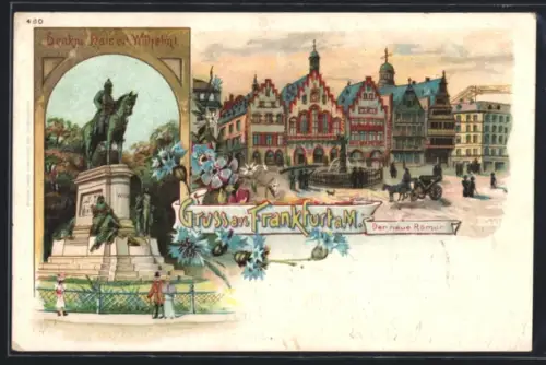 Lithographie Frankfurt a. M., Der neue Römer, Denkmal Kaiser Wilhelm I