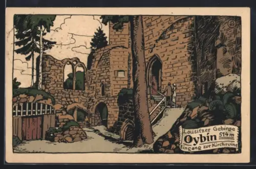Steindruck-AK Oybin /Lausitzer Gebirge, Eingang zur Kirchruine