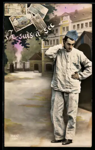 AK Je suis à sec, Soldat ist pleite und ratlos, Geldscheine