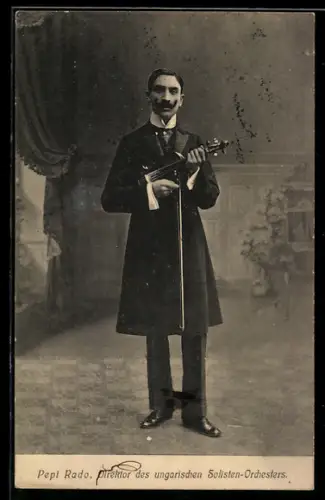 AK Pepi Rado, Direktor des ungarischen Solisten-Orchesters