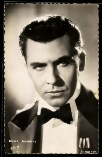 AK Schauspieler Roger Duchesne in edlem Anzug mit Fliege