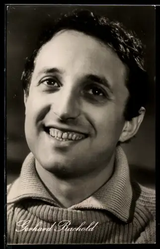 AK Schauspieler Gerhard Rachold mit Zahnlücke und sympathischem Blick