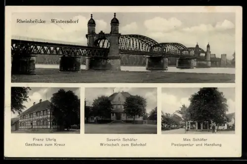 AK Wintersdorf, Rheinbrücke, Gasthaus zum Kreuz, Inh. Franz Uhrig, Postagentur von Max Schäfer