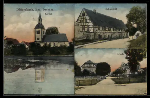 AK Dittersbach / Stolpen, Kirche, Erbgericht, Schule