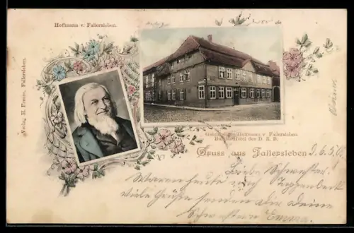 AK Fallersleben, Geburtshaus Hoffmann v. Fallersleben, Bundes-Hotel des D. R. B., Portrait Hoffmann von Fallersleben