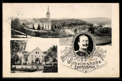 AK Ebersbach, Ortsansicht mit Kirche, Restaurant Wilhelmshöhe