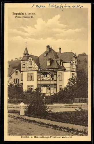 AK Eppstein i. Taunus, Töchter- und Haushaltungs-Pensionat Weinacht, Rosserstrasse 28
