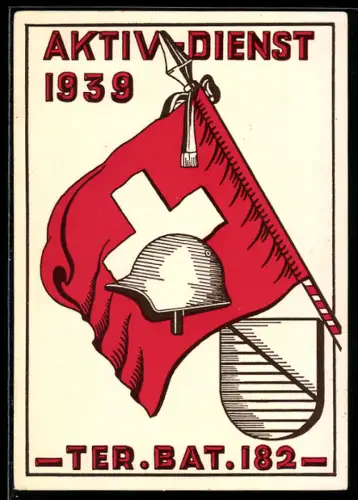 AK Aktiv-Dienst 1939, Ter. Bat. 182, schweizer Flagge