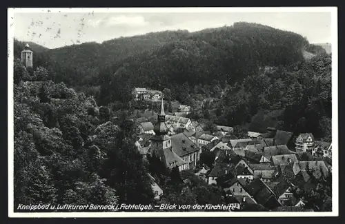 AK Berneck i. Fichtelgeb., Blick von der Kirchleite