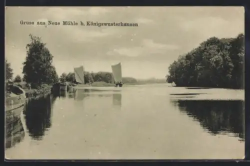 AK Neue Mühle /Königs Wusterhausen, Gewässerpartie mit Segelbooten