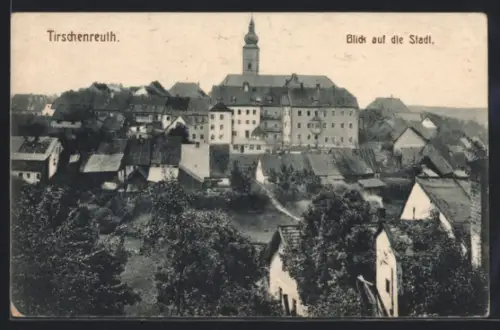 AK Tirschenreuth, Blick auf die Stadt