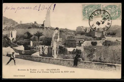 AK Ollioules, Ruines d`un Château Seigneurial du XIIIe siècle