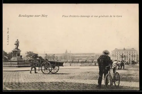 AK Boulogne-sur-Mer, Place Frédéric-Sauvage et vue générale de la Gare