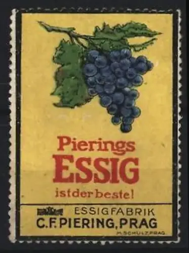 Reklamemarke Prag, C.F. Piering, Essigfabrik, Traube