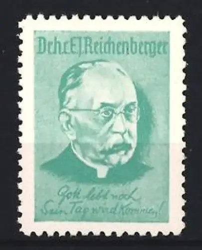 Reklamemarke Portrait von Emmanuel Reichenberger, Gott lebt noch, Sein Tag wird kommen!