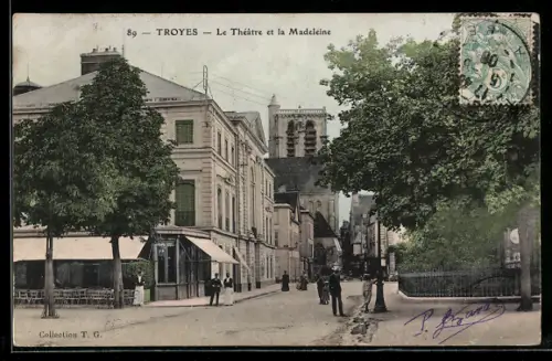 AK Troyes, Le Théâtre et la Madeleine
