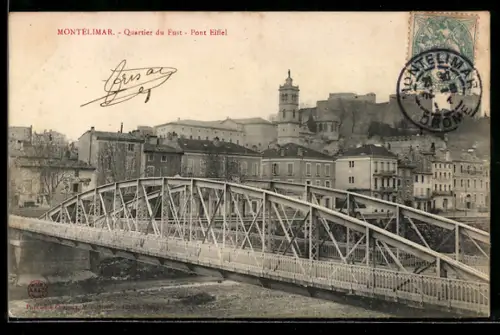 AK Montélimar, Quartier du Fust, Pont Eiffel