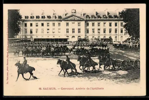 AK Saumur, Carrousel, Arrivée de l`Artillerie
