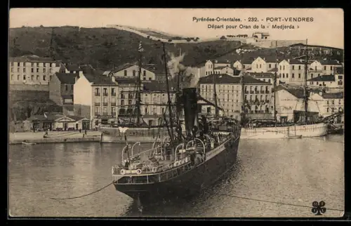 AK Port-Vendres, Passagierschiff Medjerda läuft nach Oran aus, Segelschiff