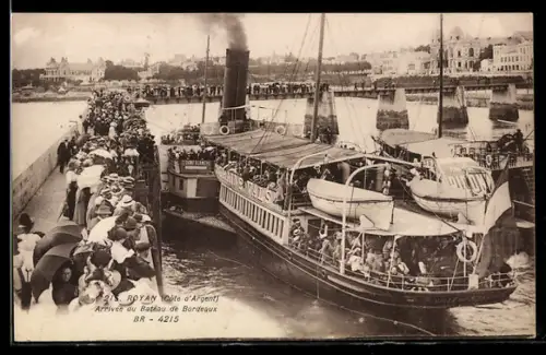 AK Royan /Côte d`Argent, Arrivée du Bateau de Bordeaux