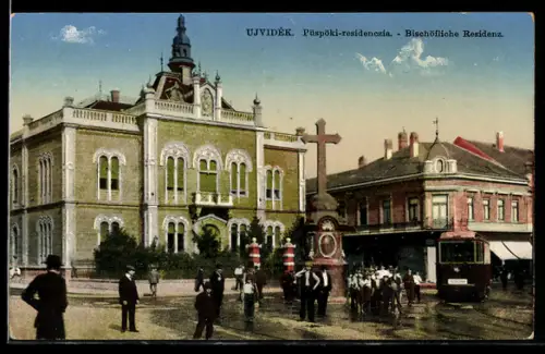 AK Ujvidék, Bischöfliche Residenz, Partie mit Strassenbahn