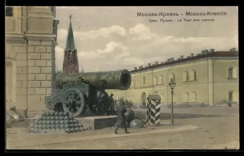 AK Moskau, Kreml, Blick auf die Zarenkanone und Schilderhaus