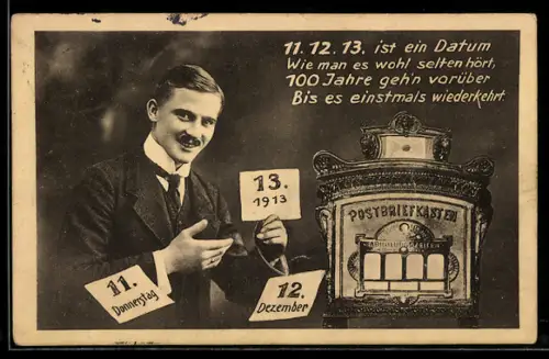 AK Lächelnder Mann mit Schnurrbart neben einem Postbriefkasten, Donnerstag 12. Dezember 1913, Datum 11.12.13.