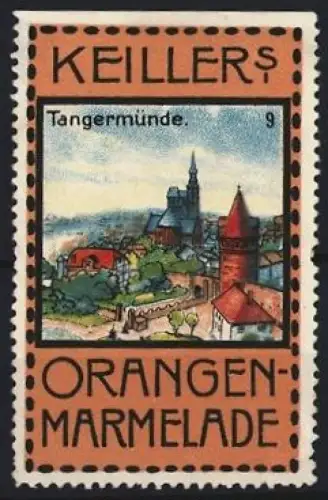 Reklamemarke Tangermünde, Keiller`s Orangenmarmelade, Blick über die Stadt