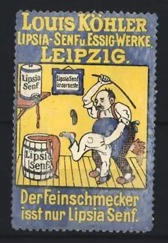 Reklamemarke Leipzig, Louis Köhler Lipsia Senf- und Essigwerke