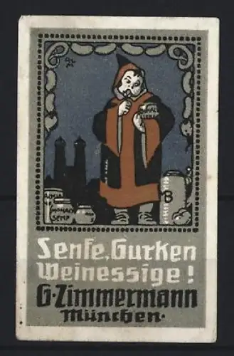 Reklamemarke München, Senfe, Gurken, Weinessige, Mönch mit Gurkenglas