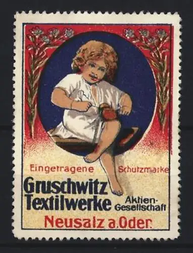 Reklamemarke Neusalz a. Oder, Gruschwitz Textilwerke Aktiengesellschaft, Kind mit Zwirnrolle