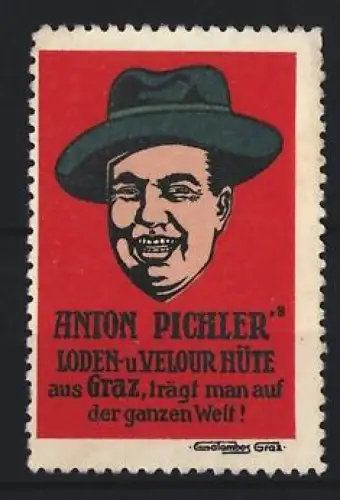 Reklamemarke Graz, Anton Pichler`s Loden- u. Velourhüte, Mann mit Hut