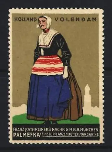 Reklamemarke München, Franz Kathreiners Nachf., Palmekaf Margarine, Frau in Tracht
