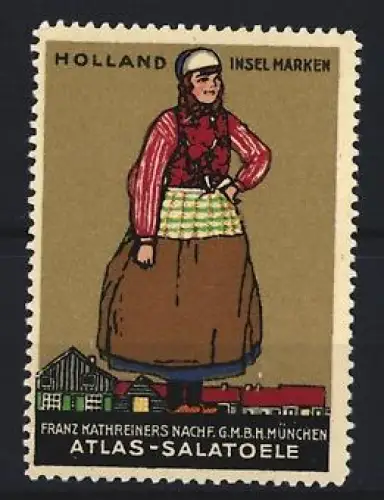 Reklamemarke München, Franz Kathreiners Nachf., Atlas-Salatöle, Frau in traditioneller Tracht