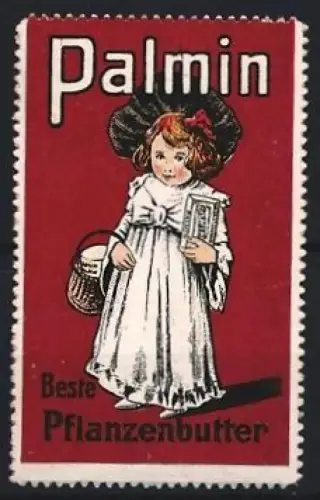 Reklamemarke Palmin, Pflanzenbutter, Mädchen mit Korb und Zeitung