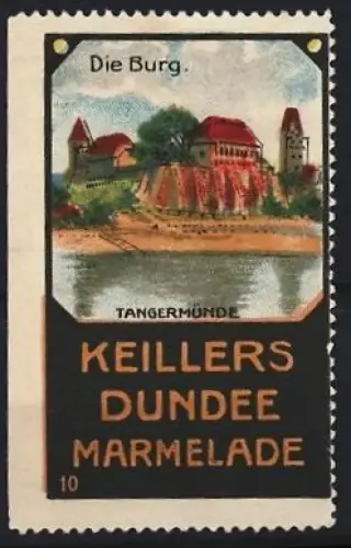 Reklamemarke Tangermünde, Keillers Dundee Marmelade, Burgansicht