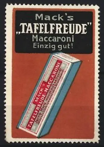 Reklamemarke Mack, Tafelfreude Maccaroni, Packung Maccaroni
