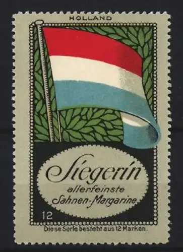 Reklamemarke Holland, Sahnen-Margarine der Marke Siegerin, Niederländische Flagge