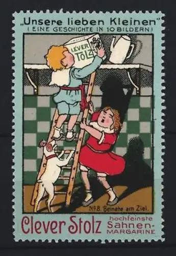 Reklamemarke Clever Stolz, Sahnen-Margarine, Kinder auf Leiter mit Hund
