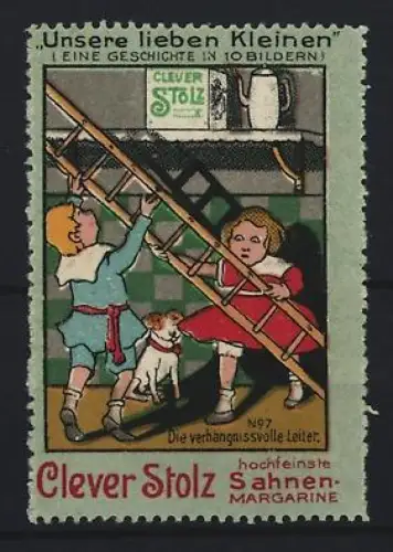 Reklamemarke Clever Stolz, Sahnen-Margarine, verhängnisvolle Leiter