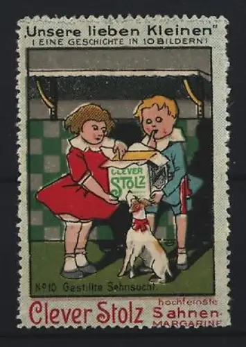 Reklamemarke Clever Stolz, Sahnen-Margarine, Kinder und Hund mit Margarine