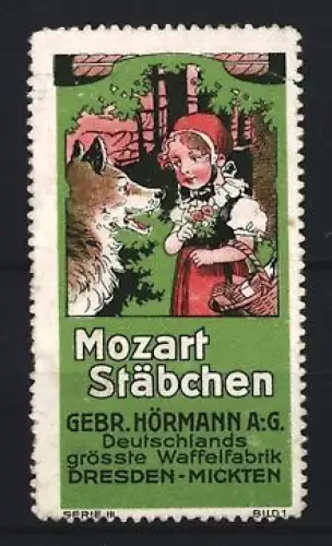 Reklamemarke Dresden, Gebr. Hörmann A.G., Waffelfabrik, Mozart Stäbchen, Rotkäppchen und Wolf