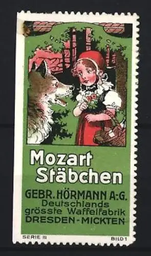 Reklamemarke Dresden, Gebr. Hörmann A.G., Waffelfabrik, Mozart Stäbchen, Rotkäppchen und Wolf