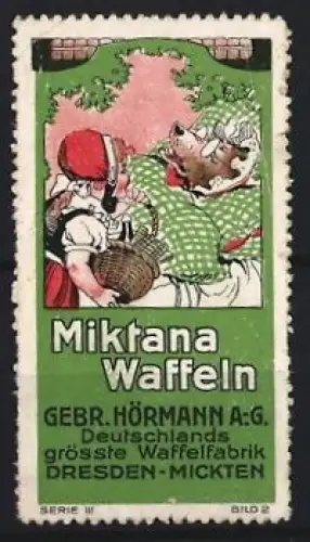Reklamemarke Dresden, Gebr. Hörmann A.G., Waffelfabrik, Miktana Waffeln, Rotkäppchen und Wolf