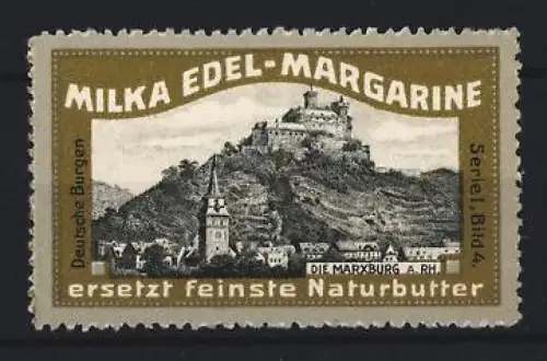 Reklamemarke Marxburg a. Rh., Milka, Margarine, Deutsche Burgen, Serie I Bild 4