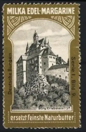 Reklamemarke Burg Kriebstein i. Sa., Milka, Margarine, Burgansicht, Serie I Bild 9