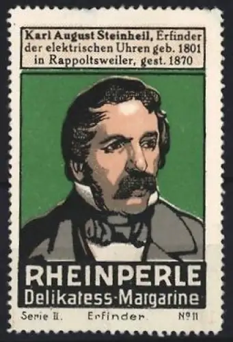 Reklamemarke Rheinperle, Delikatess-Margarine, Erfinder Karl August Steinheil im Portrait