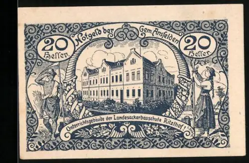 Notgeld Ansfelden 1920, 20 Heller, Unterrichtsgebäude der Landesackerbauschule Ritzlhof
