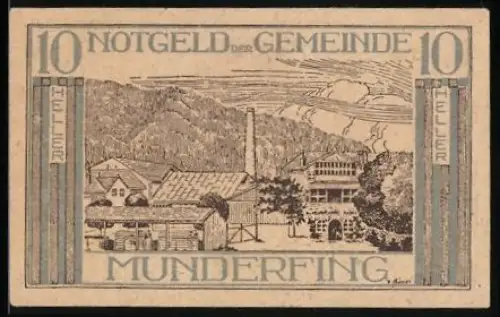 Notgeld Munderfing, 10 Heller, Industrielandschaft und Wappen mit Pflanzenornamenten