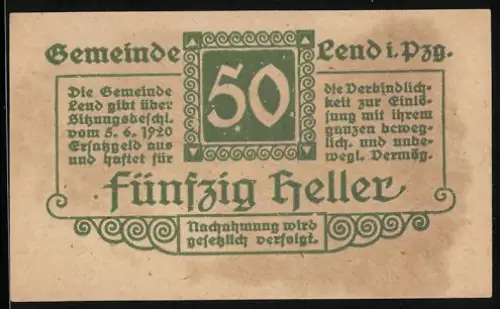 Notgeld Lend i. Pzg., 1920, 50 Heller, dekoratives Textdesign